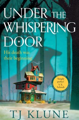  Under the Whispering Door：一個關於死亡與愛的故事，以及在異界找到新生命的奇幻旅程